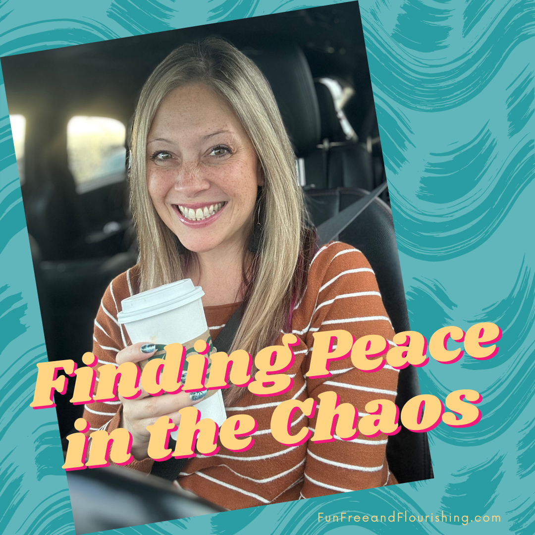 Embrace the Adventure: Finding Peace in the Chaos!